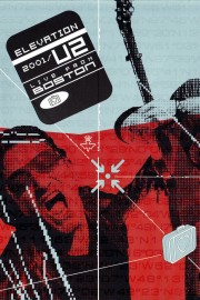 U2: Elevation 2001 - Live from Boston U2: Elevation 2001 - Live from Boston