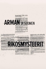 Arman ja Suomen rikosmysteerit Arman ja Suomen rikosmysteerit