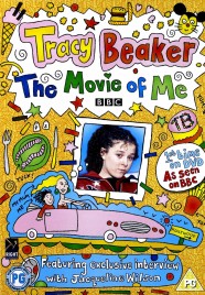 Tracy Beaker: The Movie of Me Tracy Beaker: The Movie of Me