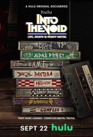 Into the Void: Life, Death and Heavy Metal Into the Void: Life, Death and Heavy Metal
