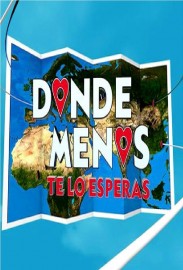 Donde menos te lo esperas Donde menos te lo esperas