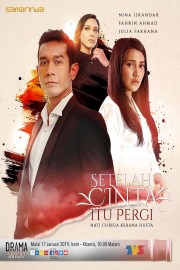 Setelah Cinta Itu Pergi Setelah Cinta Itu Pergi