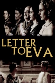 Letter to Eva Letter to Eva