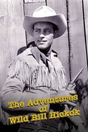 The Adventures of Wild Bill Hickok The Adventures of Wild Bill Hickok