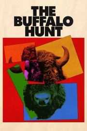 The Buffalo Hunt The Buffalo Hunt