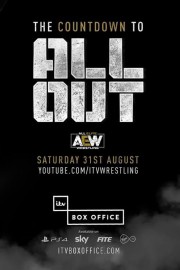 All Elite Wrestling: The Countdown To All Out All Elite Wrestling: The Countdown To All Out