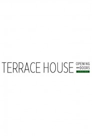 Terrace House: Opening New Doors Terrace House: Opening New Doors