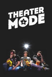 Theater Mode Theater Mode