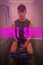 Don't Suck Don't Suck