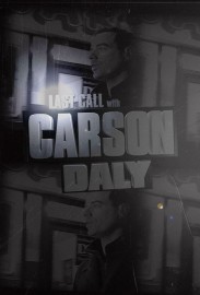 Last Call with Carson Daly Last Call with Carson Daly