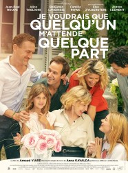 Je voudrais que quelqu'un m'attende quelque part Je voudrais que quelqu'un m'attende quelque part