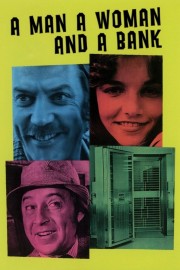 A Man, a Woman and a Bank A Man, a Woman and a Bank