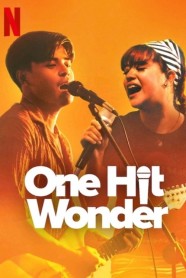 Stream One Hit Wonder Movies for Free Online in HD with BFlix