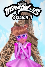 Miraculous: Tales of Ladybug & Cat Noir - Season 4