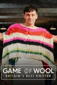 Stream Game of Wool: Britain's Best Knitter Movies for Free Online in HD with BFlix