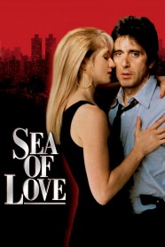 Stream Sea of Love Movies for Free in HD – Watch Online with BFlix