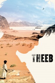 Theeb Stream Theeb Movies for Free in HD – Watch Online with BFlix