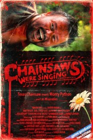 Watch Free Chainsaws Were Singing Full Movies Hd online BFlix