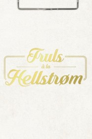 Stream Truls à la Hellstrøm Movies for Free Online in HD with BFlix