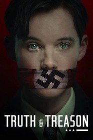Watch Free Truth & Treason Full Movies Hd online BFlix