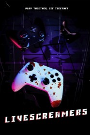 Watch Free Livescreamers Full Movies Hd online BFlix