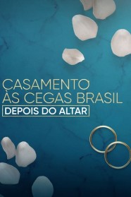 Watch free Love Is Blind Brazil: After the Altar movies Hd online BFlix