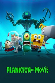 Stream Plankton: The Movie Movies for Free in HD – Watch Online with BFlix