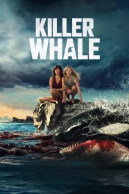 Watch Killer Whale movies free BFlix