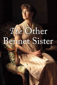 Watch The Other Bennet Sister movies free BFlix