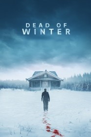 Watch Free Dead of Winter Full Movies Hd online BFlix