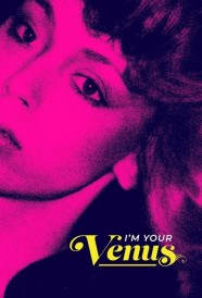 I'm Your Venus Watch Free I'm Your Venus Full Movies Hd online BFlix