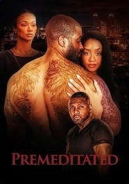Premeditated Stream Premeditated Movies for Free in HD – Watch Online with BFlix