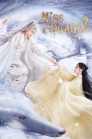 Miss the Dragon Watch Miss the Dragon Free in HD at BFlix