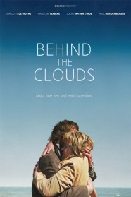 Behind the Clouds