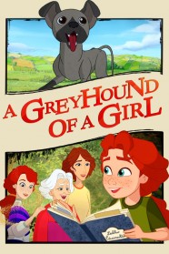 Watch A Greyhound of a Girl Movies Free Online BFlix Alternatives