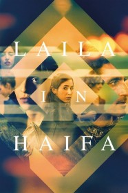 Laila in Haifa Watch Free Laila in Haifa Full Movies Hd online BFlix