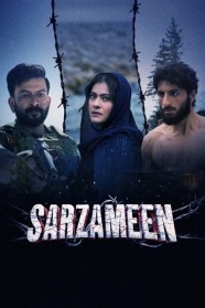 Stream Sarzameen Movies for Free Online in HD with BFlix