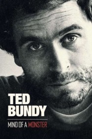 Ted Bundy Mind of a Monster