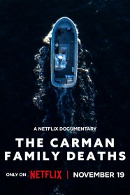 High Definition Streaming of The Carman Family Deaths on BFlix