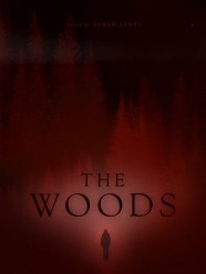 Stream The Woods Movies for Free in HD – Watch Online with BFlix