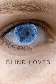 Blind Loves
