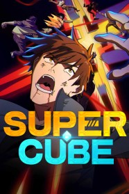 Super Cube Watch Free Super Cube Full Movies Hd online BFlix