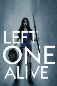 Left One Alive Watch free Left One Alive movies Hd online BFlix