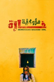 Moroccan Badass Girl Watch Free Moroccan Badass Girl Full Movies Hd online BFlix