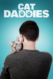 Stream Cat Daddies Movies for Free in HD – Watch Online with BFlix