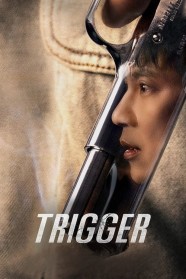 Watch Trigger Free in HD at BFlix