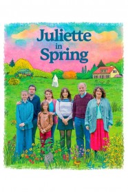 High Definition Streaming of Juliette in Spring on BFlix