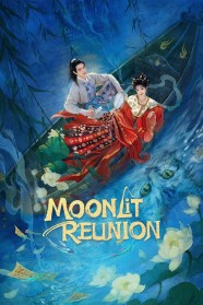 Stream Moonlit Reunion Movies for Free Online in HD with BFlix