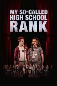 Stream My So-Called High School Rank Movies for Free in HD – Watch Online with BFlix