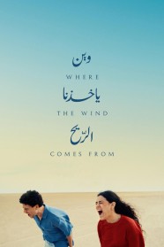 Watch Where the Wind Comes From movies free BFlix